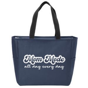 Mom Made All Day Every Day Zip Tote Bag