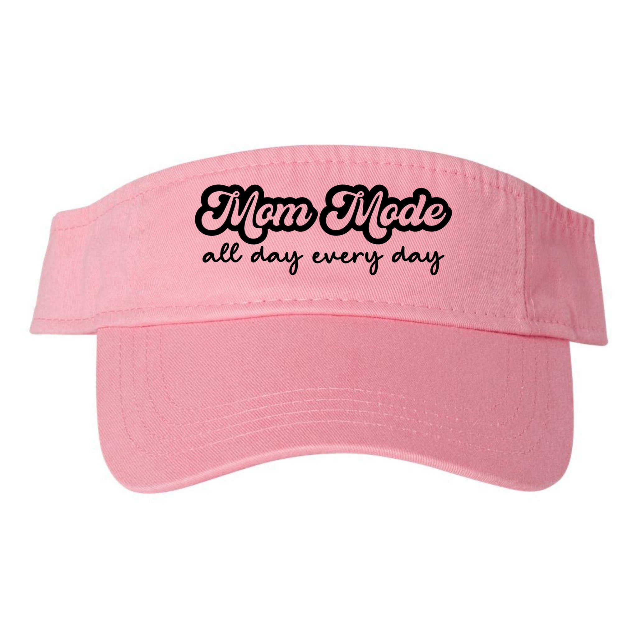Mom Made All Day Every Day Visor