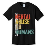 Math Mental Abuse To Humans For Math Teacher Kids T-Shirt