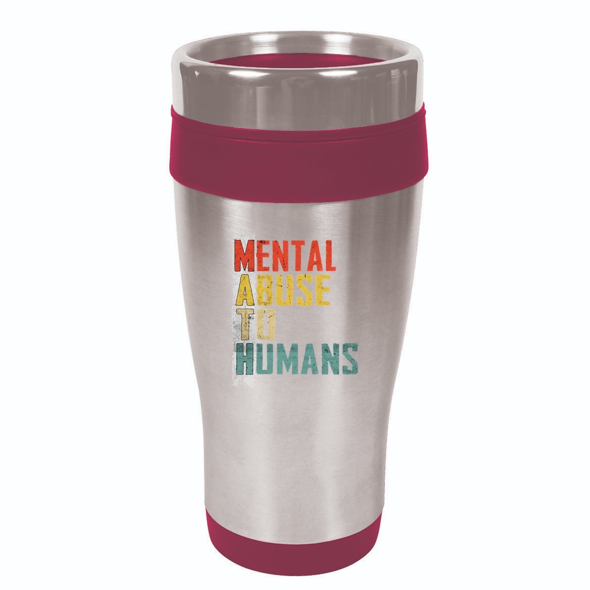 Math Mental Abuse To Humans For Math Teacher 16oz Travel Tumbler