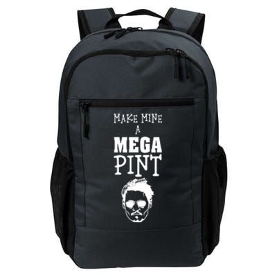 Make Mine A Mega Pint Funny Johnny Depp Daily Commute Backpack