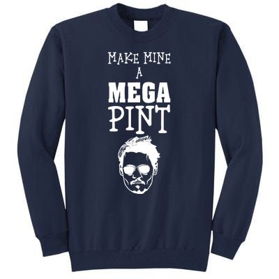 Make Mine A Mega Pint Funny Johnny Depp Tall Sweatshirt