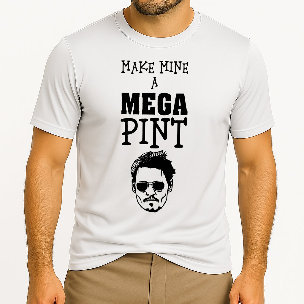 Make Mine A Mega Pint Funny Johnny Depp Performance Shirt