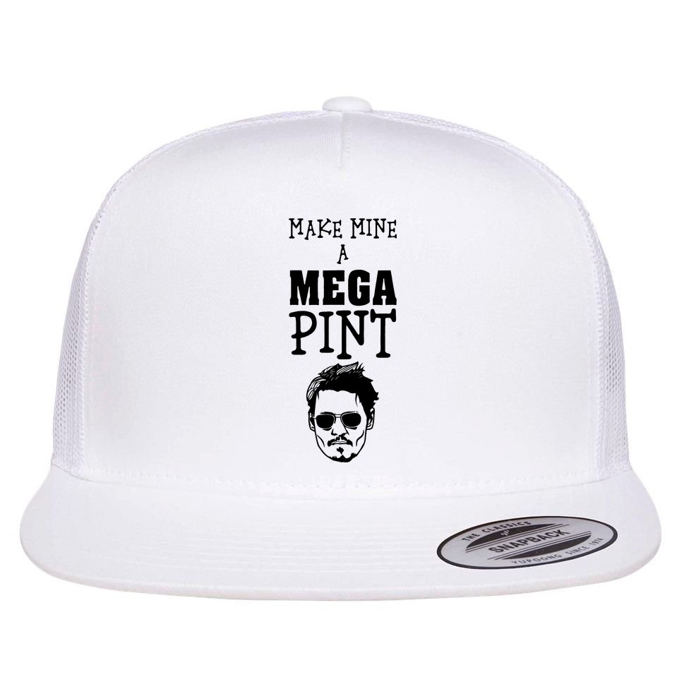 Make Mine A Mega Pint Funny Johnny Depp Flat Bill Trucker Hat