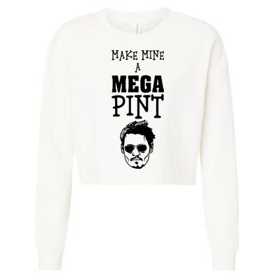 Make Mine A Mega Pint Funny Johnny Depp Cropped Pullover Crew