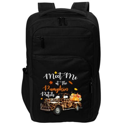 Meet Me At The Pumpkins Patch Leopard Halloween Thanksgiving Gift Impact Tech Backpack