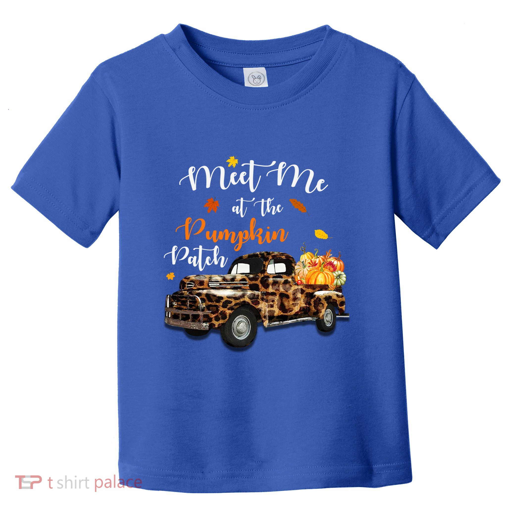 Meet Me At The Pumpkins Patch Leopard Halloween Thanksgiving Gift Toddler T-Shirt