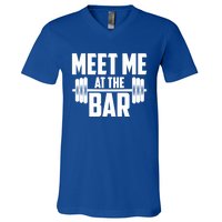 Meet Me At The Bar Gym Weightlifters Gym Buddies Workout Meaningful Gift V-Neck T-Shirt