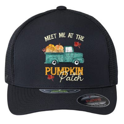 Meet Me At The Pumpkins Patch Fall Season Holidays Truck Gift Flexfit Unipanel Trucker Cap