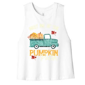 Meet Me At The Pumpkins Patch Fall Season Holidays Truck Gift Women's Racerback Cropped Tank