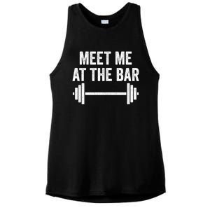 Meet Me At The Bar Gym Workout Training Funny Gift Ladies PosiCharge Tri-Blend Wicking Tank