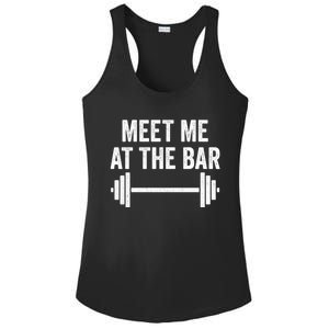 Meet Me At The Bar Gym Workout Training Funny Gift Ladies PosiCharge Competitor Racerback Tank