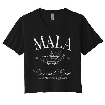 Mala Make America Laugh Again Coconut Is Brat Women's Crop Top Tee