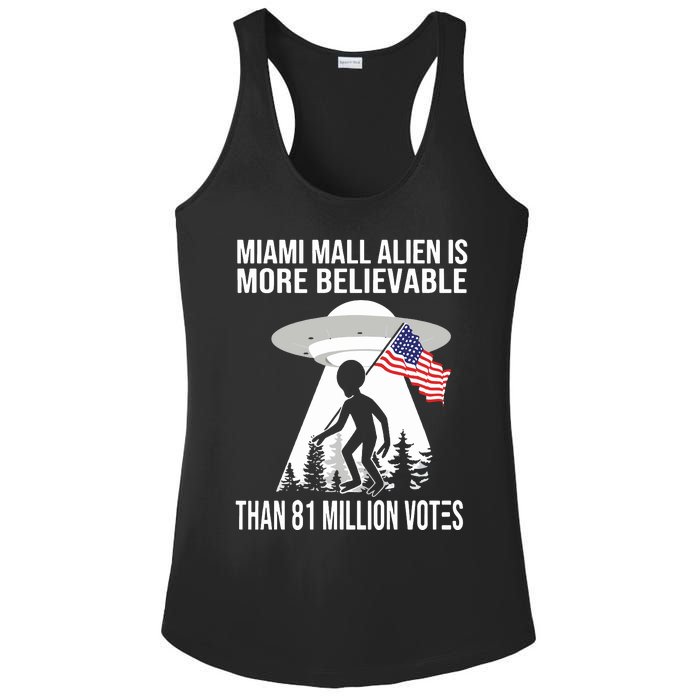 Miami Mall Alien Is More Believable Than 81 Million Votes Ladies PosiCharge Competitor Racerback Tank