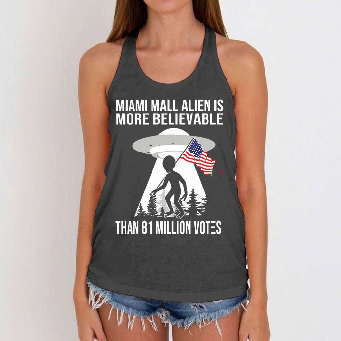 Miami Mall Alien Is More Believable Than 81 Million Votes Women's Knotted Racerback Tank