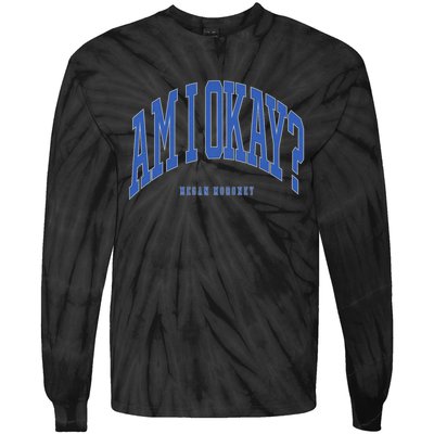 Megan Moroney Am I Ok Tie-Dye Long Sleeve Shirt