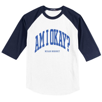 Megan Moroney Am I Ok Baseball Sleeve Shirt