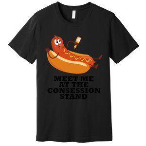 Meet Me At Concession Stand Hotdog Applying Mustard Premium T-Shirt