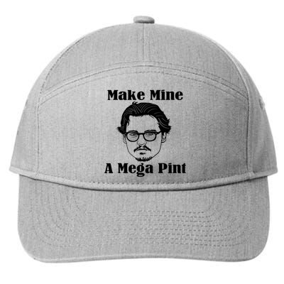 Make Mine A Mega Pint Funny 7-Panel Snapback Hat