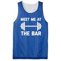 Meet Me At The Bar Gift Funny Workout Weightlifting Gym Meaningful Gift Mesh Reversible Basketball Jersey Tank