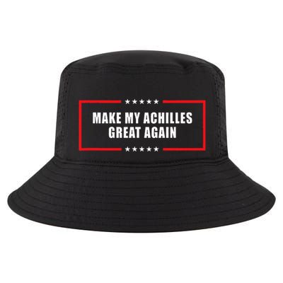 Make My Achilles Great Again Achilles Surgery Recovery Cool Comfort Performance Bucket Hat