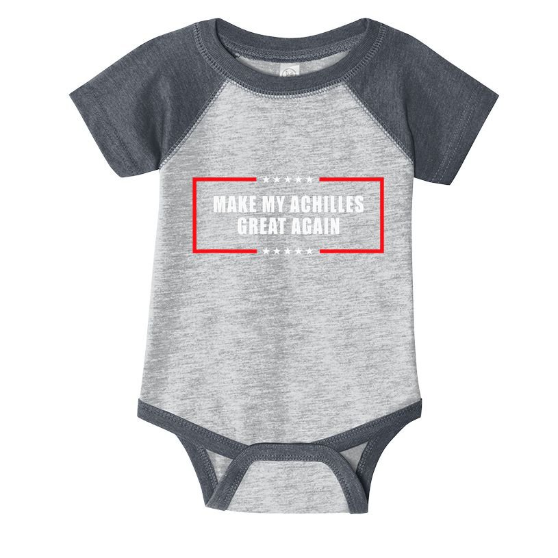 Make My Achilles Great Again Achilles Surgery Recovery Infant Baby Jersey Bodysuit