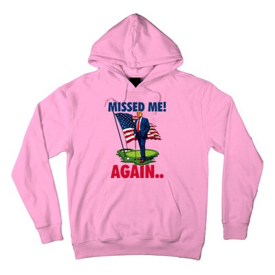 Missed Me Again You Missed Trump Golf 2024 Hoodie