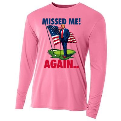 Missed Me Again You Missed Trump Golf 2024 Cooling Performance Long Sleeve Crew