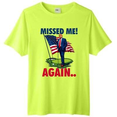 Missed Me Again You Missed Trump Golf 2024 Tall Fusion ChromaSoft Performance T-Shirt