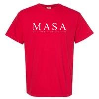 MASA Make America Straight Again Garment-Dyed Heavyweight T-Shirt