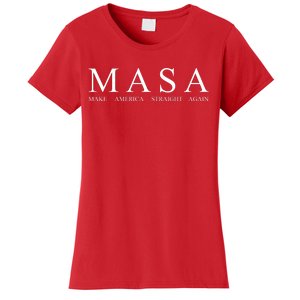 MASA Make America Straight Again Women's T-Shirt