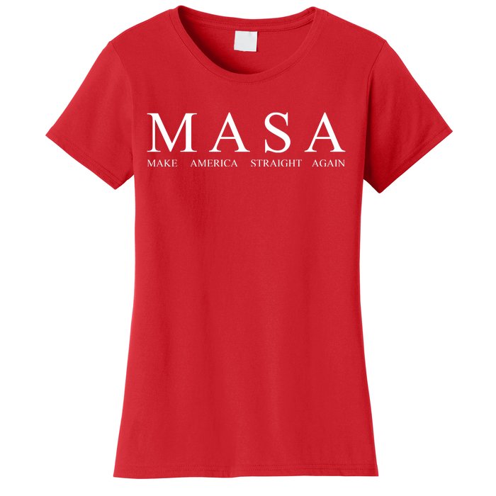 MASA Make America Straight Again Women's T-Shirt