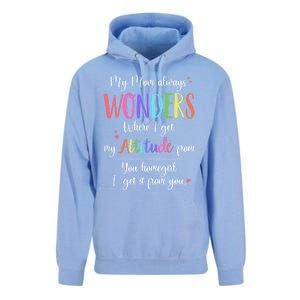 My Mom Always Wonders Where I Get My Attitude From Funny Funny Gift Unisex Surf Hoodie