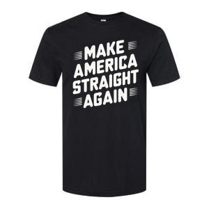 Masa Make America Straight Again Softstyle CVC T-Shirt