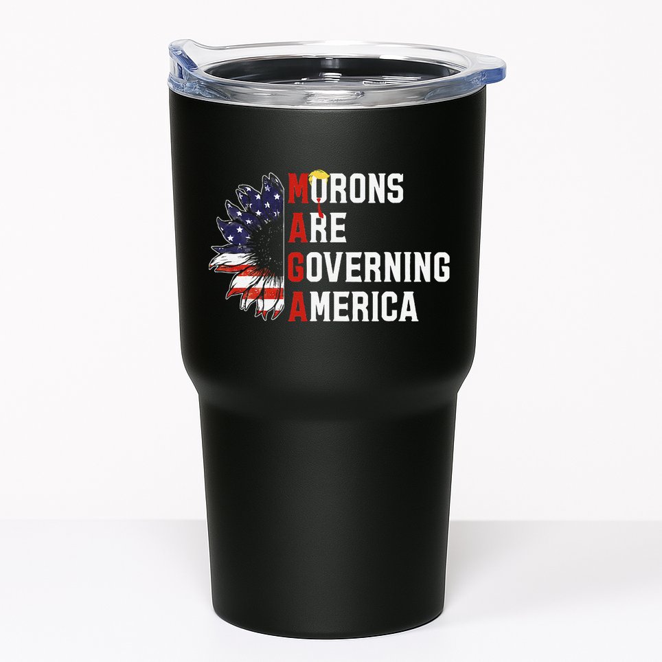 Maga Morons Are Governing America Anti Trump Vintage Quote Tumbler