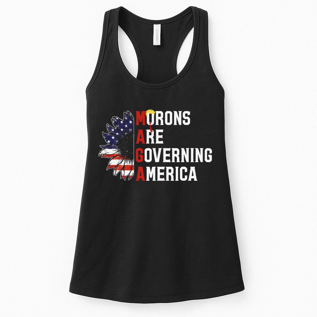 Maga Morons Are Governing America Anti Trump Vintage Quote Womens Tank Top
