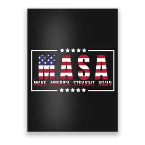 MASA Make America Straight Again Poster