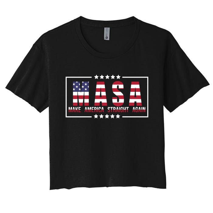 MASA Make America Straight Again Women's Crop Top Tee