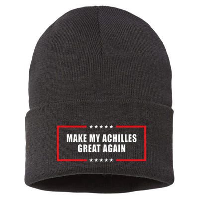 Make My Achilles Great Again Achilles Surgery Recovery Sustainable Knit Beanie
