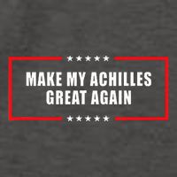 Make My Achilles Great Again Achilles Surgery Recovery Vector Backpack
