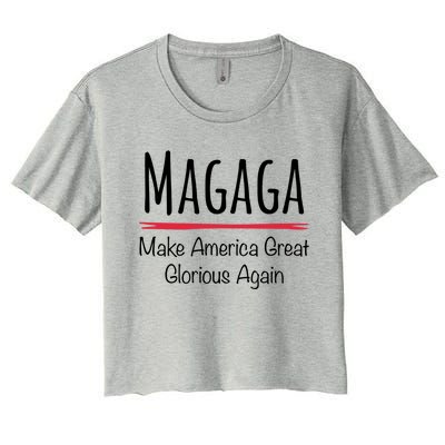 Magaga Make America Great And Glorious Again Gift Women's Crop Top Tee