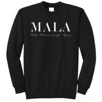 Mala Make America Laugh Again Funny Kamala Harris Tall Sweatshirt