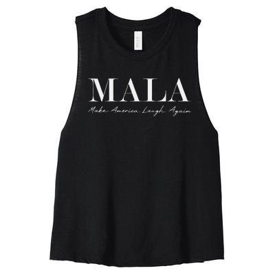 Mala Make America Laugh Again Funny Kamala Harris Women's Racerback Cropped Tank