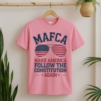 Mafca Make America Follow The Constitution Again T-Shirt