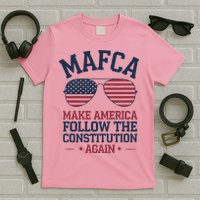 Mafca Make America Follow The Constitution Again T-Shirt