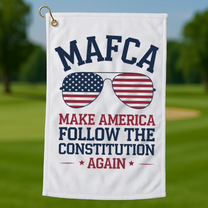 Mafca Make America Follow The Constitution Again Golf Towel