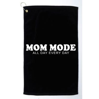 Mom Mode All Day Every Day Golf Towel