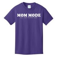 Mom Mode All Day Every Day Kids T-Shirt