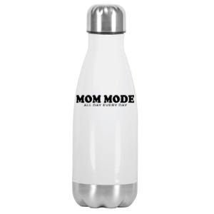 Mom Mode All Day Every Day Stainless Steel Insulated Water Bottle