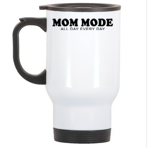 Mom Mode All Day Every Day Stainless Steel Travel Mug